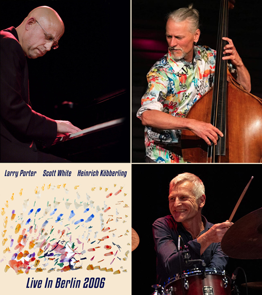 Larry Porter, Scott White, Heinrich Köbberling